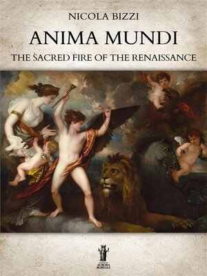 cover image of Anima Mundi. the Sacred Fire of the Renaissance